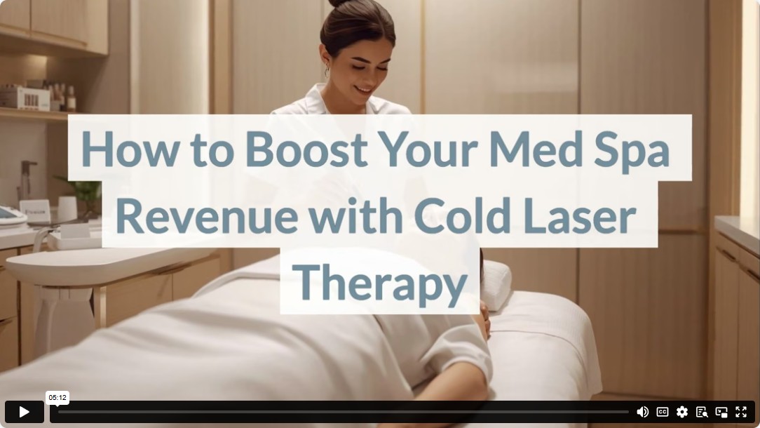How to Boost Your Med Spa Revenue with Cold Laser Therapy
